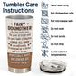 Custom stainless steel tumbler with 'Fairy Dogmother' design and care instructions, ideal dog mom gift.